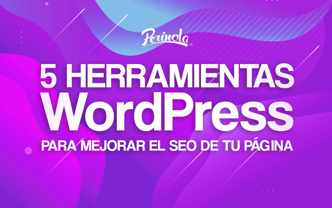 5 Herramientas para Wordpress